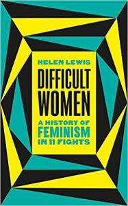 Cover of Difficult Women by Helen Lewis